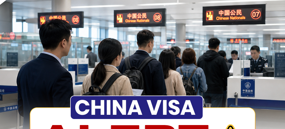 CHINA VISA ALERT